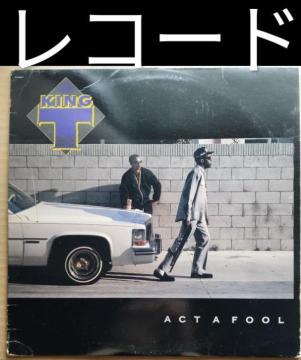KING TEE/ACT A FOOL �M�����O�X�^���b�v G-RAP ���R�[�h �R���v�g�� �J���t�H���j�A