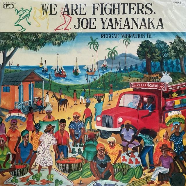 JOE YAMANAKA / WE ARE FIGHTERS   CD/DVD/rfI 