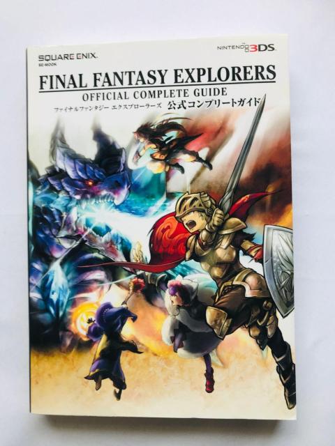 ファイナルファンタジー エクスプローラーズ 公式コンプリートガイド 攻略本 初版 Final Fantasy Guide Book < ゲーム本体/ソフト ファイナルファンタジー エクスプローラーズ 公式コンプリートガイド 攻略本 初版 Final Fantasy Guide Book < ゲーム本体/ソフトの