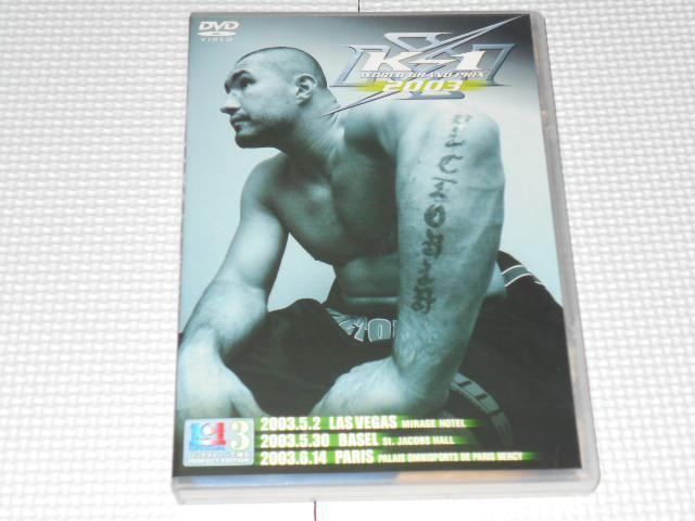 DVD★K-1 WORLD GP 2003 パリ ラスベガス バーゼル < CD/DVD/ビデオ DVD★K-1 WORLD GP 2003 パリ ラスベガス バーゼル < CD/DVD/ビデオの