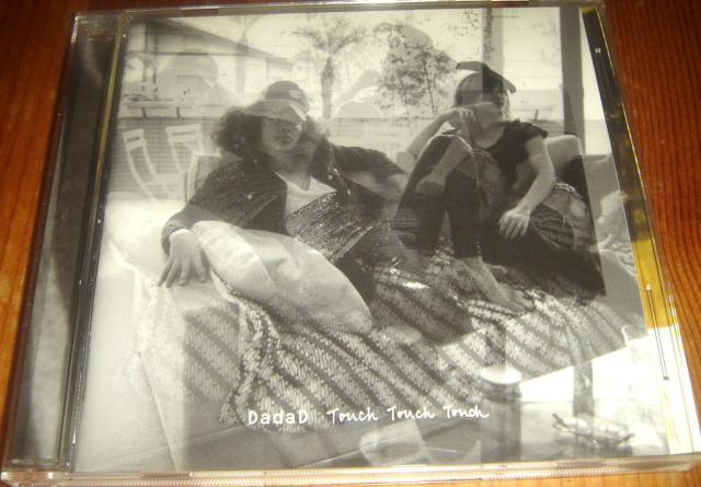 DadaD ダーダーダー - Touch Touch Touch 人気盤 CD < タレントグッズ  DadaD ダーダーダー - Touch Touch Touch 人気盤 CD  < タレントグッズの