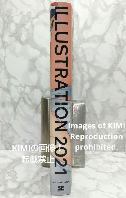 ILLUSTRATION 2021 単行本 平泉康児 イラストの今を象徴する図録 < 本/雑誌  ILLUSTRATION 2021 単行本 平泉康児 イラストの今を象徴する図録 < 本/雑誌の